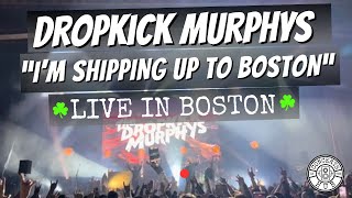 Dropkick Murphys quotIm Shipping Up to Bostonquot LIVE in Boston St Patricks Week [upl. by Codding]