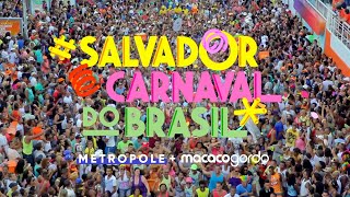 Transmissão ao vivo Carnaval de Salvador 2024  Metropole e Macaco Gordo [upl. by Melac]