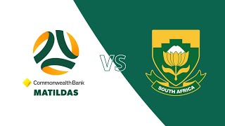 CommBank Matildas vs South Africa  Friendly Highlights [upl. by Kristof]