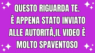 💌Langelo dice QUESTO RIGUARDA TE È APPENA STATO INVIATO ALLE AUTORITÀIL VIDEO È MOLTO SPAVENTOSO [upl. by Ylrebmek32]