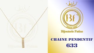 Chaine Pendentif 633 en Or 18 Carats [upl. by Pussej]