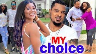 MY CHOICE NEW MOVIE ALERT MERCY JOHNSONVAN VICKER 2020 LATEST NOLLYWOOD MOVIE HD [upl. by Rosmunda337]