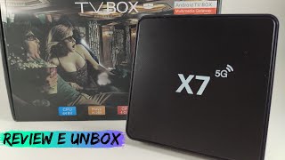 X7 5G TV BOX ANDROID  Review e Unbox [upl. by Arykahs]