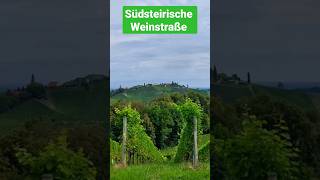 Südsteirische Weinstraße in der Steiermark [upl. by Kirtley]