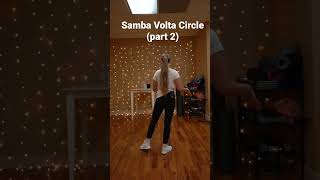 Samba Dance Basic Steps Solo  Volta Circle Part 2  Jan Challenge 2023 Week 4 [upl. by Acsirp]