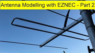 EZNEC Antenna modelling part 2  Opening and exploring Yagis [upl. by Ardath]