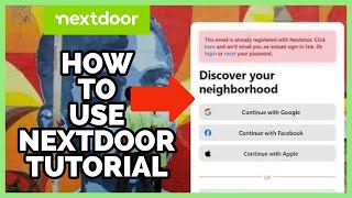 How to Use Next Door 2023 Next Door Tutorial [upl. by Aymik]