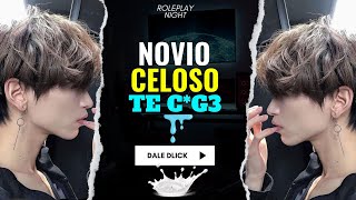 ASMR NOVIO CELOSO TE PROPONE  Roleplay [upl. by Enelrahs]