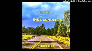 AwDJ Mara  Inde Lendlela [upl. by Eiliak]