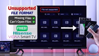 Fix Unsupported File Format Hisense VIDAA Smart TV Missing Files [upl. by Inalaek980]