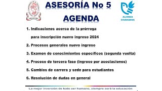 ASESORÍA No 5 NUEVO INGRESO 2024 [upl. by Trebleda]