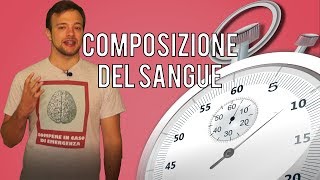 COMPOSIZIONE DEL SANGUE in 60 secondi o meno  Spiegazione [upl. by Matland]