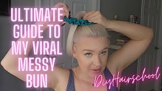 The ULTIMATE messy bun tutorial [upl. by Mannie]