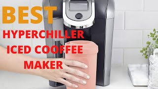 Top 6 Best Hyperchiller Iced Coffee Maker Review Hyperchiller Iced Coffee Maker On Amazon In 2023 [upl. by Ailemap]