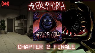 APEIROPHOBIA CHAPTER 2 FINALE LIVESTREAM [upl. by Akcire]