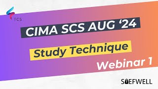 CIMA Strategic Case Study SCS August 2024 Saefwell  Webinar 01 Study Plan [upl. by Akilam]