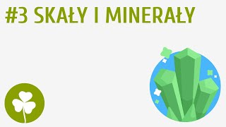 Skały i minerały 3  Przyroda wokół mnie [upl. by Cartan866]