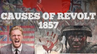 Causes of revolt 185758 Part 1 Major centres of revolt history  upsc  full explanation [upl. by Ilram89]