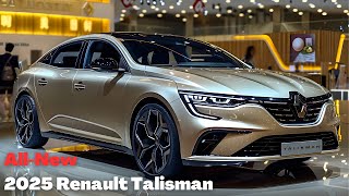 All New 2025 Renault Talisman First Look  In Depth Design Details [upl. by Paske426]