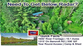 10 Acres Cabin On River In Maine Video  59500 MOOERS REALTY [upl. by Brant]