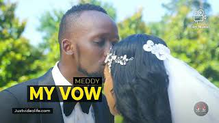 MeddyMyVOW AudioNew song 2021 [upl. by Arraet]