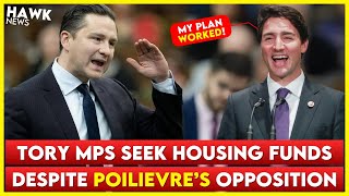 Conservative Party Split as MPs Seek Funding from Federal Housing Program Poilievre Wants to Abolish [upl. by Teyugn]