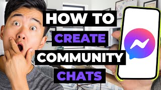 How To Create Community Chats In Messenger [upl. by Saphra]