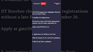 GATE 2025 Registration Highlights Without Late Fee Ends Today gate2025 gate2025notification [upl. by Cordier]