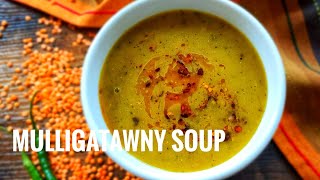 Mulligatawny Soup  Masoor dhal soup  Milagu thanni soup [upl. by Nahsez]