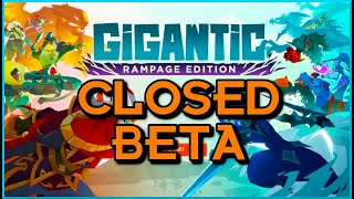 Gigantic Rampage Edition Closed Beta [upl. by Sivlek548]