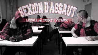 Sexion Dassaut  Linterrogation  lécole des points vitaux [upl. by Itagaki]