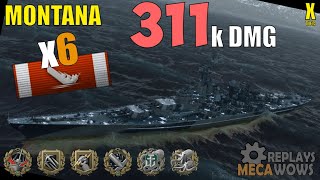 Montana 6 Kills amp 311k Damage  World of Warships Gameplay [upl. by Joyann]