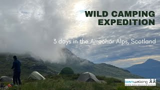 Wild Camping Expedition  Arrochar Alps Scotland [upl. by Isleen429]