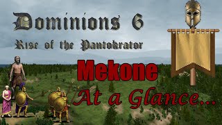 Dominions 6  Mekone Strategy at a Glance [upl. by Brian]