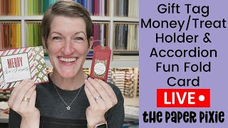 🔴 Gift Tag MoneyTreat Holder  Accordion Fun Fold Card  Episode 298 [upl. by Alikam]