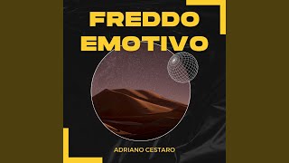 Freddo Emotivo [upl. by Martz229]