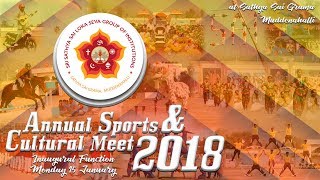 Sri Sathya Sai Annual Sports and Cultural Meet 2018  17th January  Evening [upl. by Ateloj]