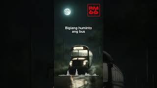 Ang Bus sa Hatinggabi  Creepy Story [upl. by Rennie]