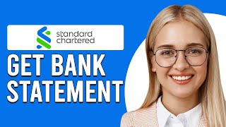 How To Get Standard Chartered Bank Statements How To Download Standard Chartered Bank Statements [upl. by Amoihc8]