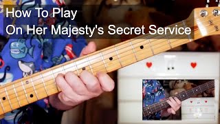 On Her Majestys Secret Service James Bond Theme Guitar amp Bass Lesson [upl. by Combe751]