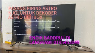 Astro Ultibox  Pasang Piring Astro Njoi Untuk Dekoder Astro Ultibox [upl. by Clougher954]