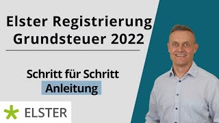 Elster Registrierung mit Identifikationsnummer  Grundsteuer TutorialAnleitung  Zertifikatsdatei [upl. by Lecroy]