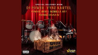 Special Delivery feat Junior Reid NojokeJigsaw Scrilla Hef w hook [upl. by Odlonyer]