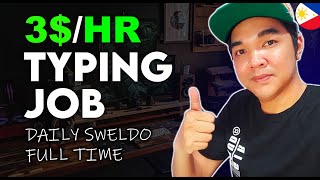 TYPING JOB Online Jobs Work From Home Daily Sweldo For Beginners [upl. by Gannes]