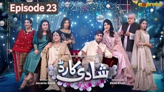 Shadi Card  Episode 23 Teaser Eng Sub  Junaid Khan  Sehar Hashmi  Express TV [upl. by Anisor]