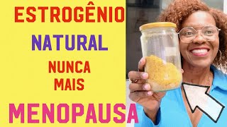 MELHOR ESTRÔGENIO NATURAL PARA ACABAR COM A MENOPAUSA4 ALIMENTOS FITOESTROGENOmenopausa [upl. by Arlen]