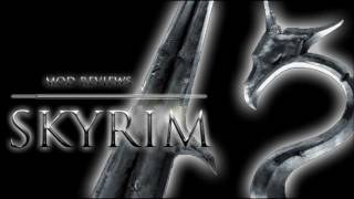 Skyrim Quickstart  Skyrim Mod Reviews [upl. by Aruon]