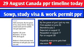 29 August Canada ppr timeline  Todays ppr request timeline canada  Sowp ppr timeline today 1 [upl. by Ettenahs]