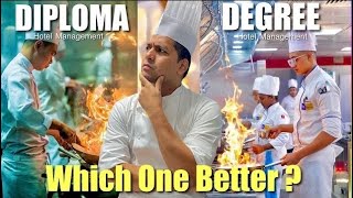 Diploma or Degree in Hotel Management kainsa rahega  Which course is good for Chef [upl. by Ecirtal101]