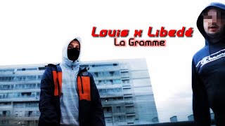 Louis x LibedéLa Gramme [upl. by Rennob176]